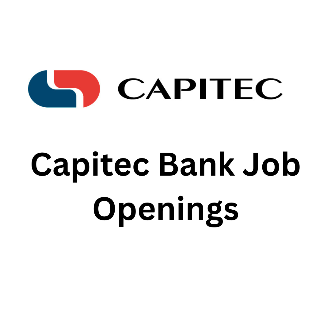 "Image features the Capitec Bank logo and the text 'Capitec Bank Job Openings' in bold, black font on a white background. It conveys a professional tone."